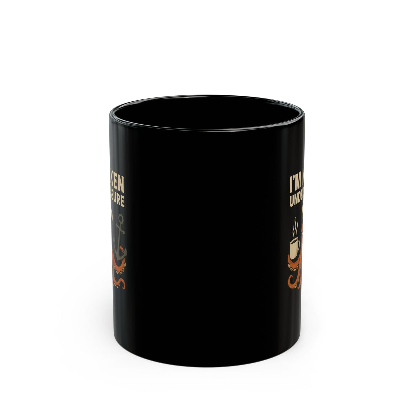 Kraken Under Pressure Mug • Funny Octopus Coffee Cup • Nautical Pun Gift Mug • Ocean Captain Humor • Stress Joke Mug 11oz 15oz