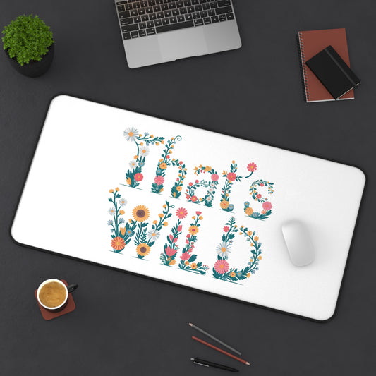 Floral Desk Mat - "That's Wild" Mouse Pad | Aesthetic Office Decor | Cute Desk Accessories | Gift for Coworkers or Plant Lovers