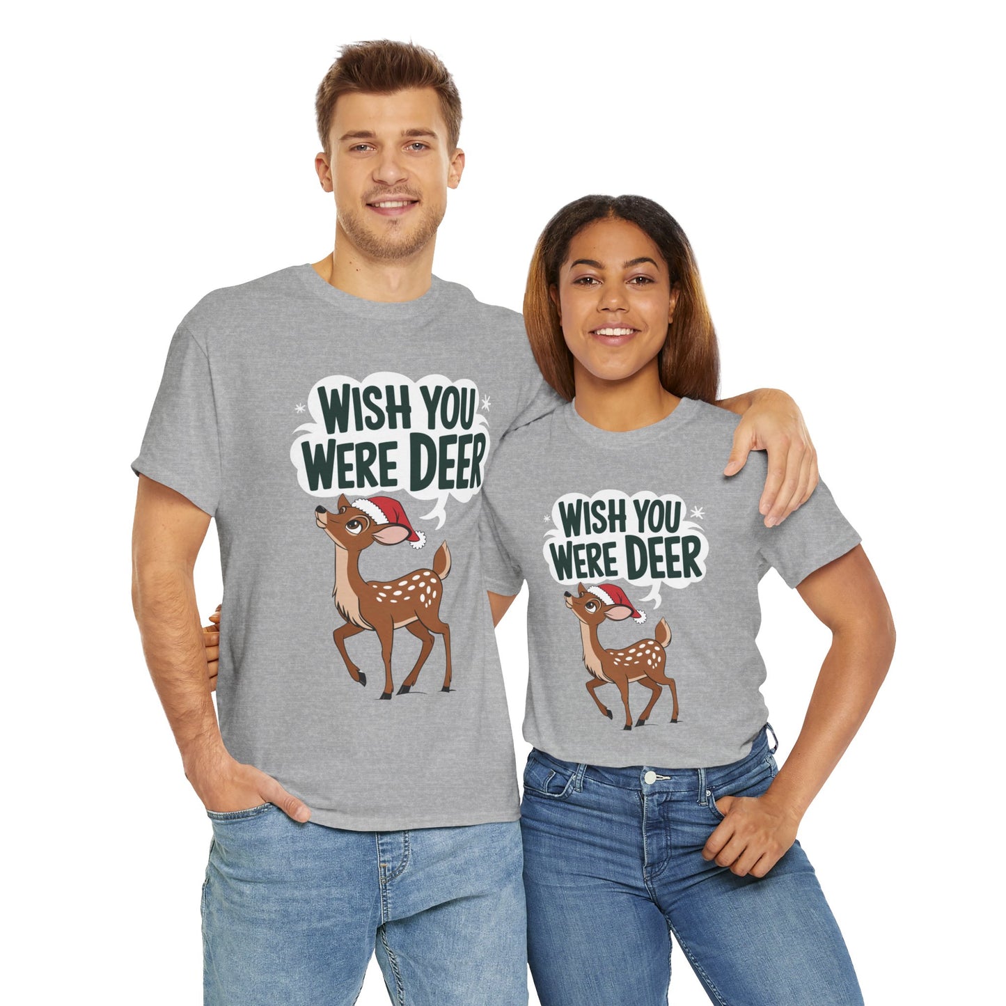 Wish You Were Deer Funny Christmas T-Shirt, Cute Reindeer Holiday Tee, Pun Christmas Shirt, Festive Santa Hat Deer Graphic Tee Gift