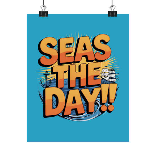 Vertical Poster - Seas The Day Pun Print