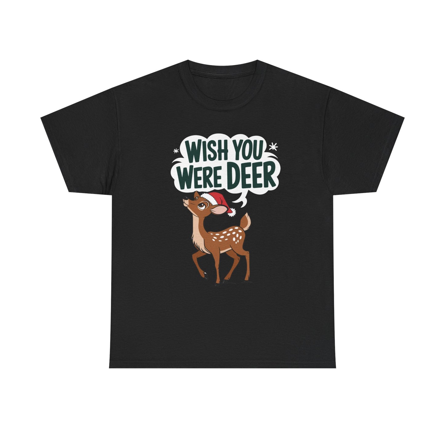 Wish You Were Deer Funny Christmas T-Shirt, Cute Reindeer Holiday Tee, Pun Christmas Shirt, Festive Santa Hat Deer Graphic Tee Gift