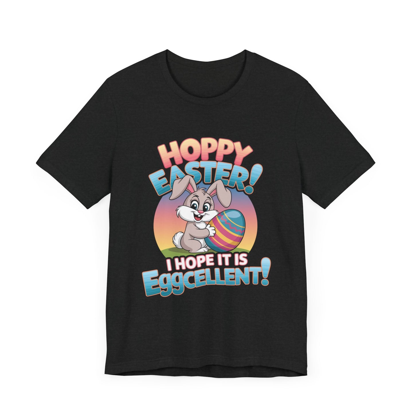 Happy Easter Unisex Tee Easter Shirt Easter Bunny T Shirt Easter Apparel Easter Bunny Outfit