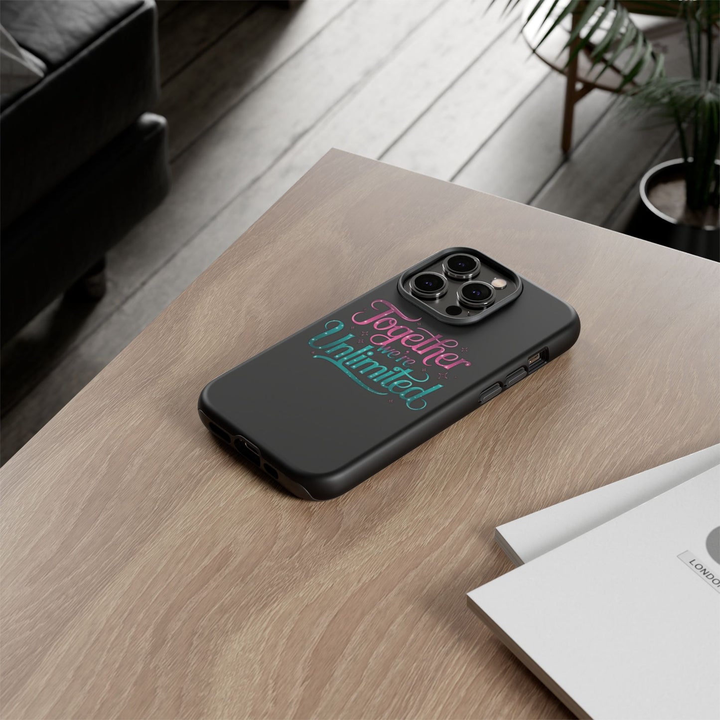 iPhone Case with Musical Quote Together We're Unlimited Musical Phone Case