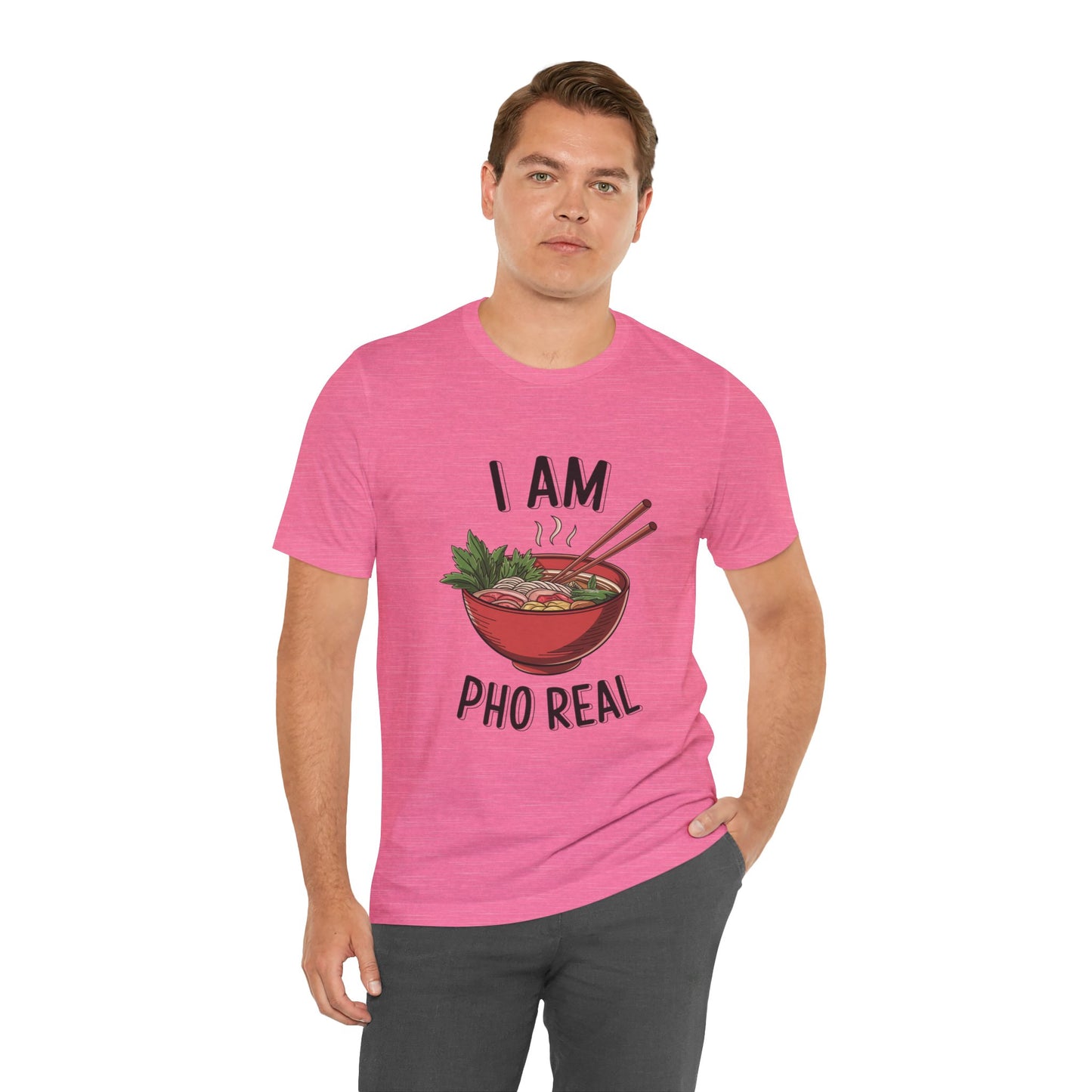 I Am Pho Real T-Shirt | Funny Pho Noodle Bowl Tee, Vietnamese Food Pun Shirt, Ramen & Noodle Lover Gift, Cute Asian Cuisine Graphic Top