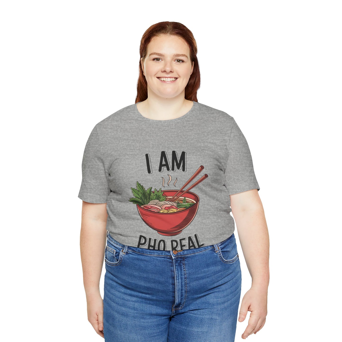 I Am Pho Real T-Shirt | Funny Pho Noodle Bowl Tee, Vietnamese Food Pun Shirt, Ramen & Noodle Lover Gift, Cute Asian Cuisine Graphic Top