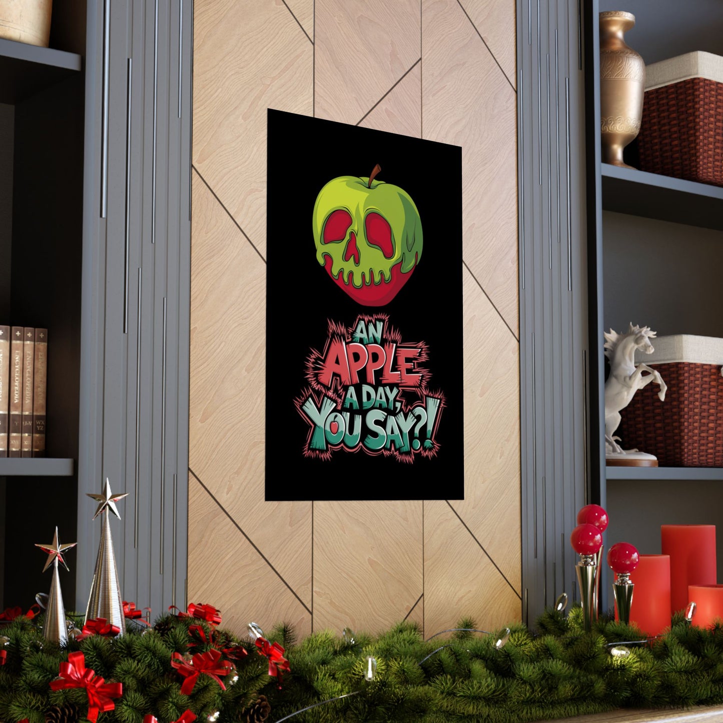 Vertical Poster - Poison Apple 'An Apple a Day You Say'