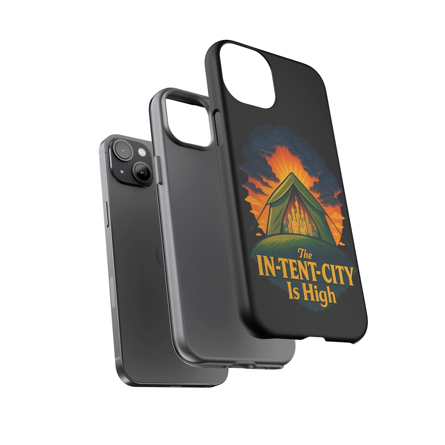 iPhone Case - The In-Tent-City is High Design Intense Phone Case Funny Intensity iPhone Case