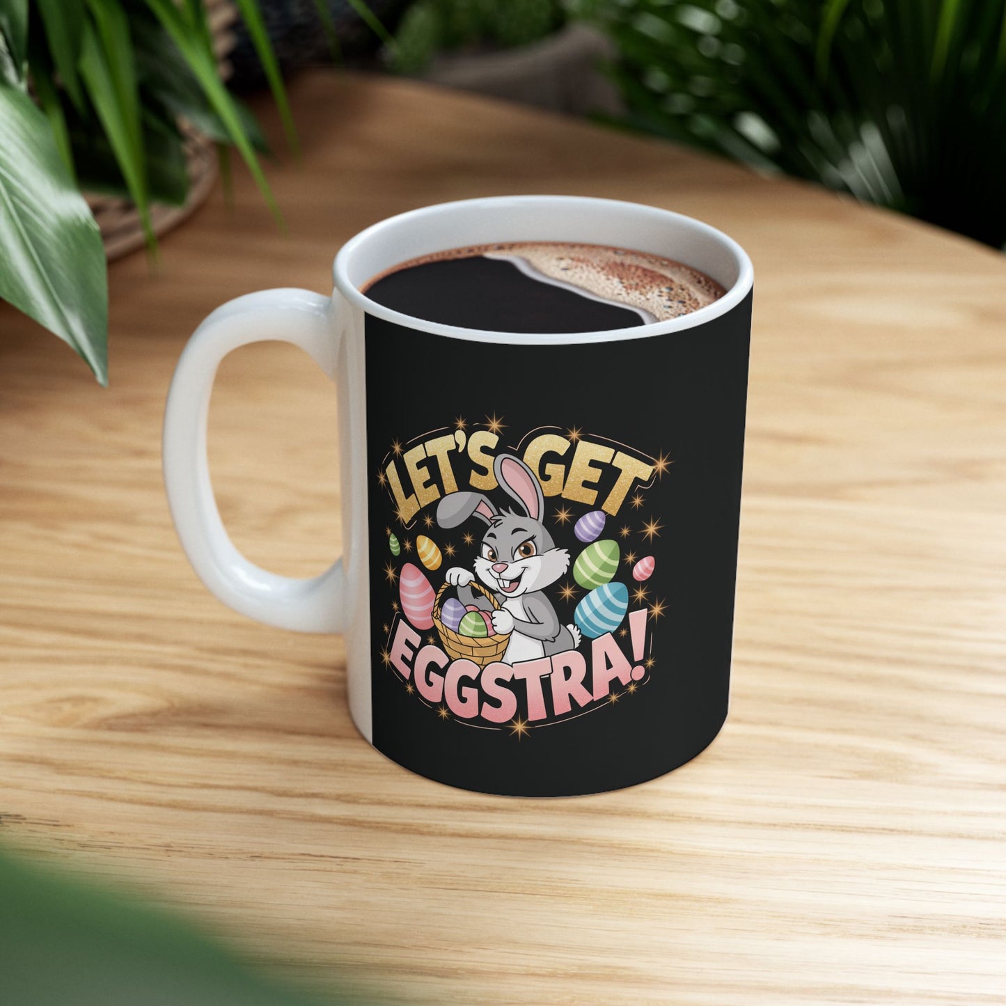 Let’s Get Eggstra Fun Ceramic Mug - Perfect for Easter Celebrations!