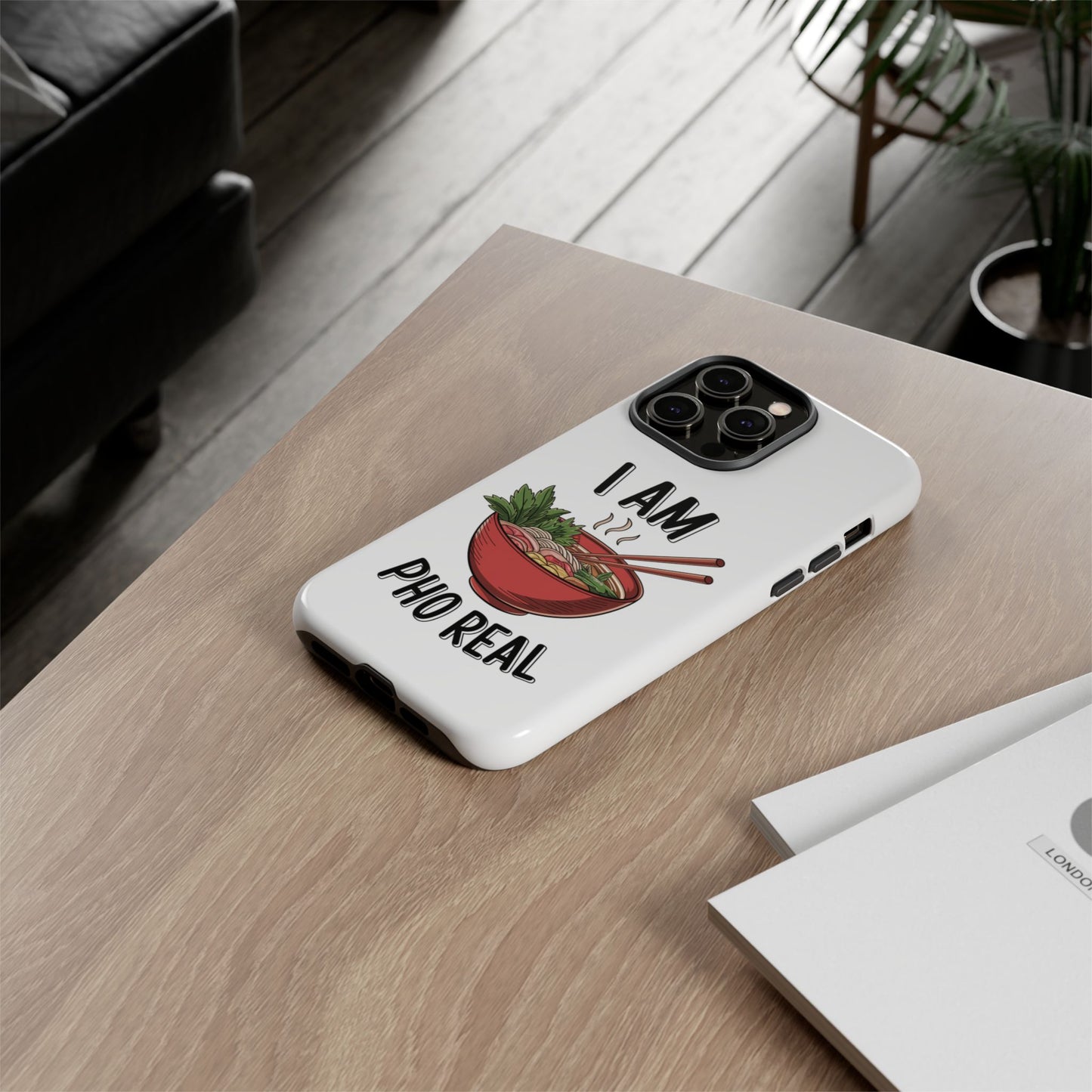 Pho Real Tough Phone Case Pho iPhone Case Foodie Phone Case