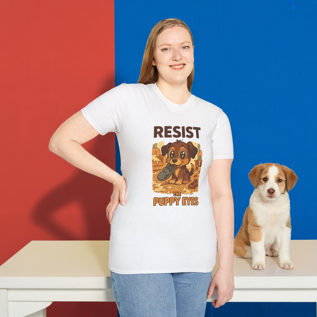 Resist the Puppy Eyes Dog Tee - Cute Puppy Eyes Graphic T-Shirt for Dog Lovers, Funny Pet Gift Shirt, Unisex Animal Lover Tee