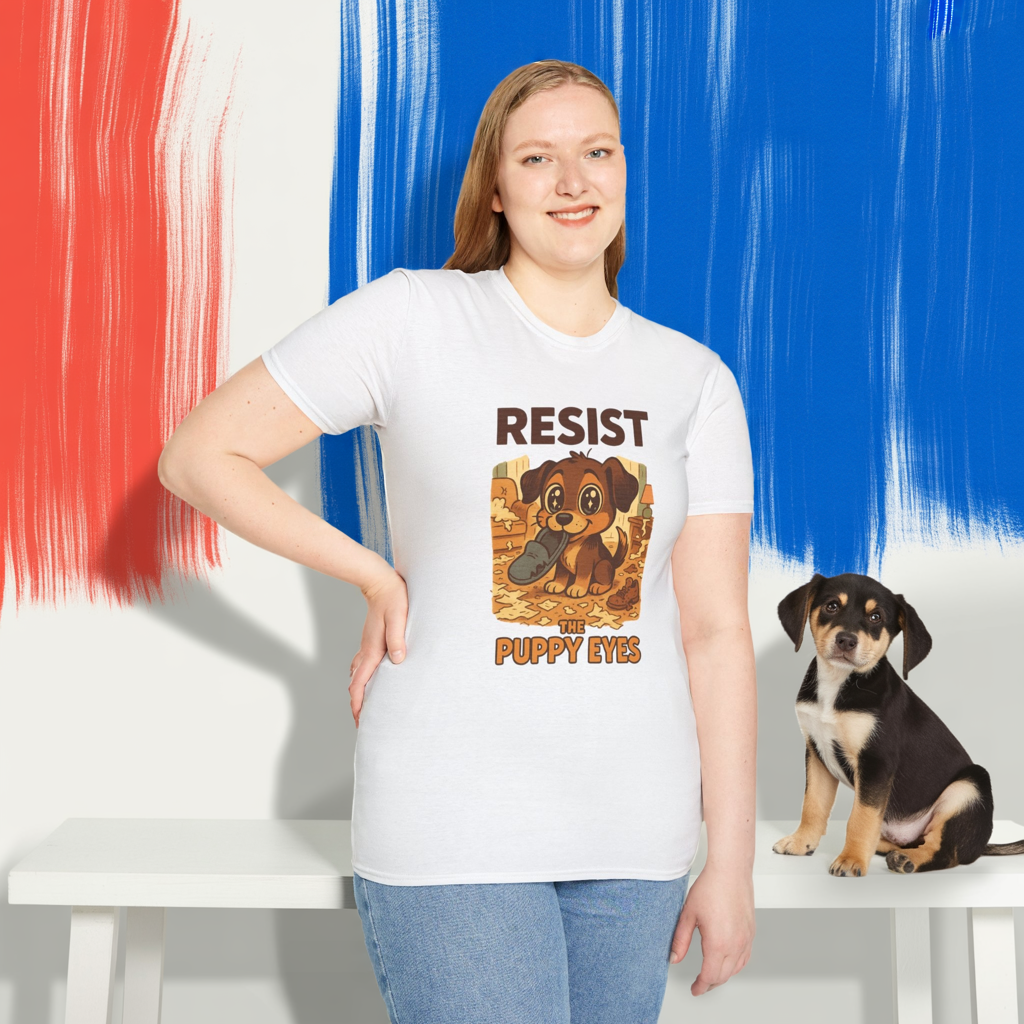 Resist the Puppy Eyes Dog Tee - Cute Puppy Eyes Graphic T-Shirt for Dog Lovers, Funny Pet Gift Shirt, Unisex Animal Lover Tee