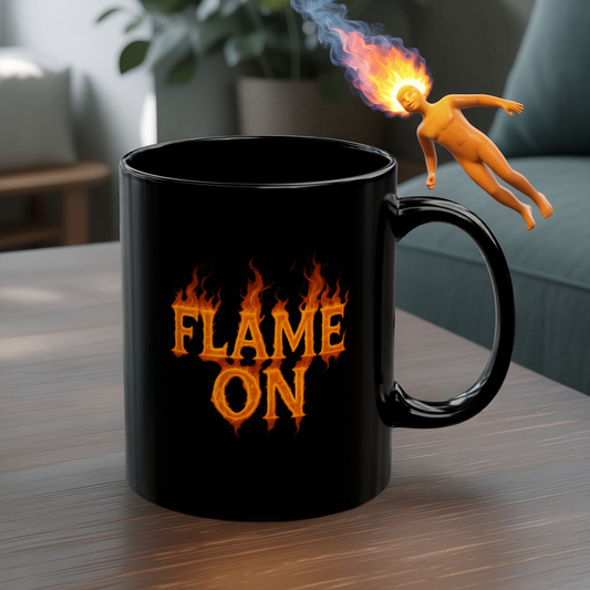 Flame On Mug - Fire Typography Coffee Cup for Superhero Fans, Hot Drink Black Mug, Comic Style Gift, Hero Catchphrase Energy