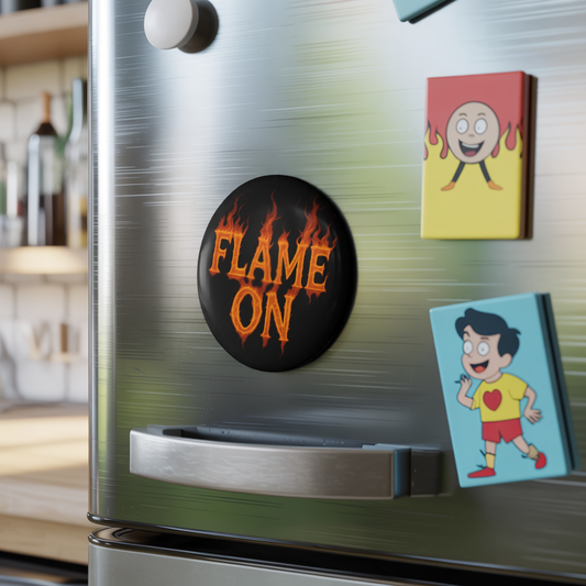 Flame On Magnet - Bold Fire Typography Fridge Magnet for Super Fans, Comic Lovers, Hothead Humor Gifts, Dorm or Office Decor