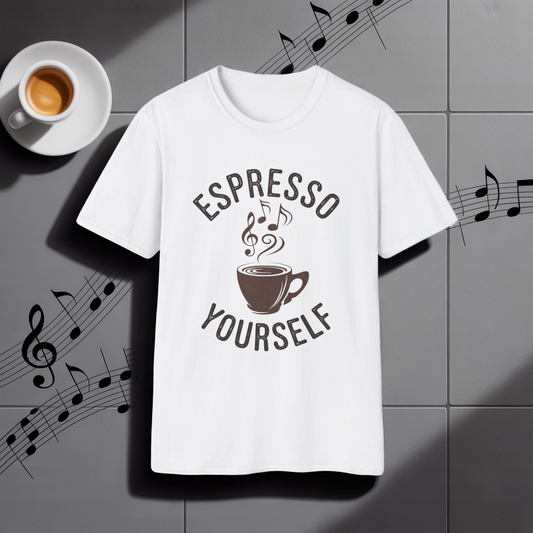 Espresso Yourself T‑Shirt • Funny Coffee Pun Graphic Tee • Musical Espresso Shirt • Caffeine Lover Gift • Coffee Humor Tee for Baristas