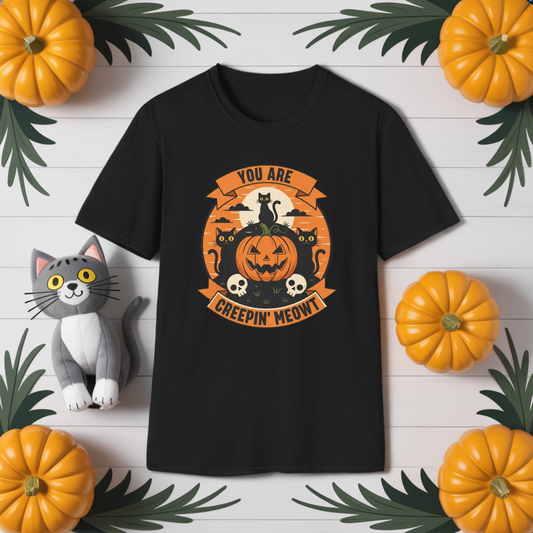 You Are Creepin' Meowt Halloween Cat T-Shirt | Funny Spooky Cat Tee | Black Cat Pumpkin Shirt | Cute Halloween Gift for Cat Lovers
