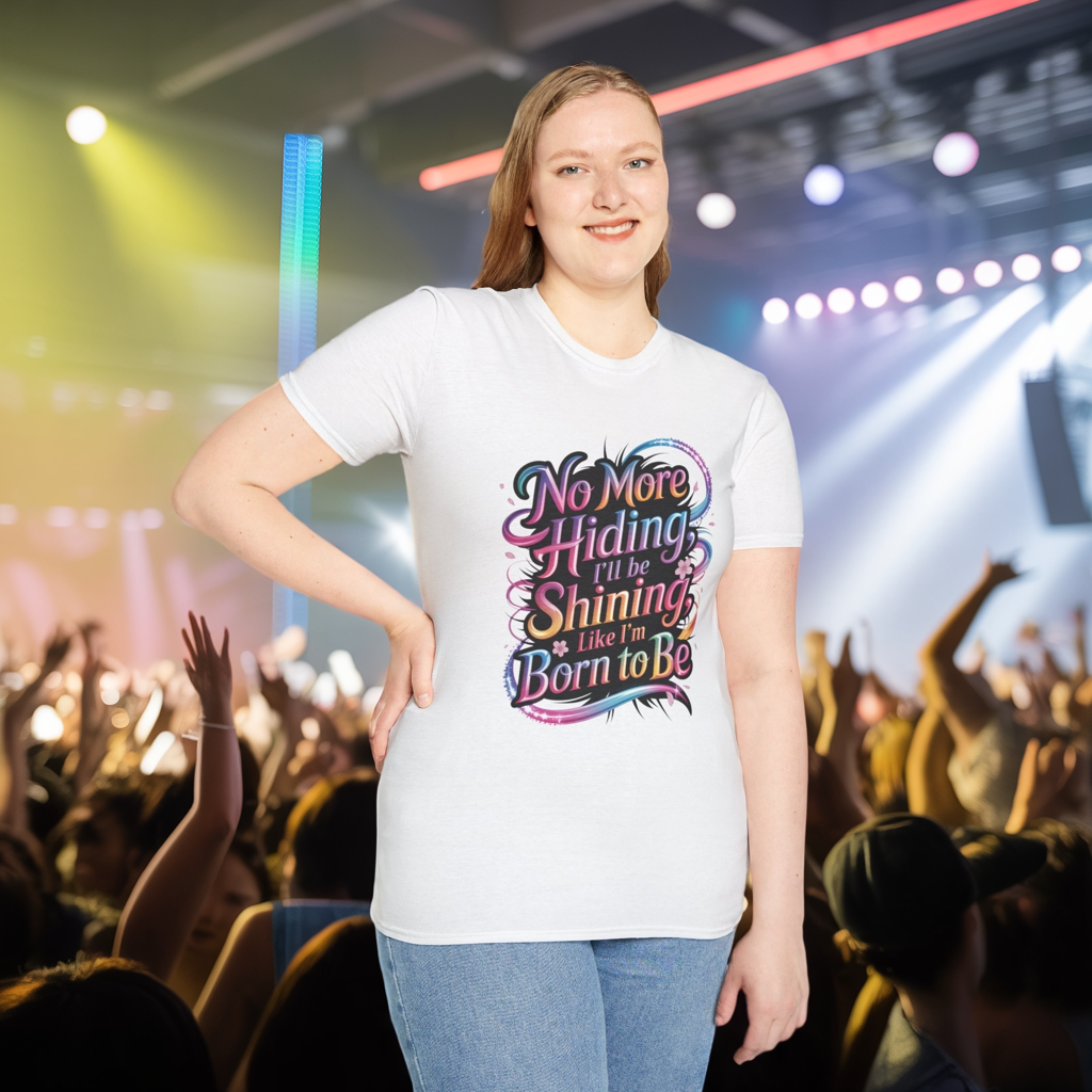 No More Hiding T-Shirt, KPop Anime Inspired Shirt, Motivational Graphic Tee, Shining Born to Be Top, Positive Quote Shirt for Fans and Dreamers
