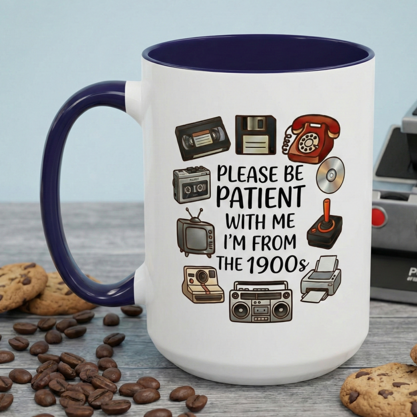 Please Be Patient Mug, Funny Retro Coffee Mug, I’m From The 1900s Mug, Vintage Tech Humor Cup, Gag Gift Mug