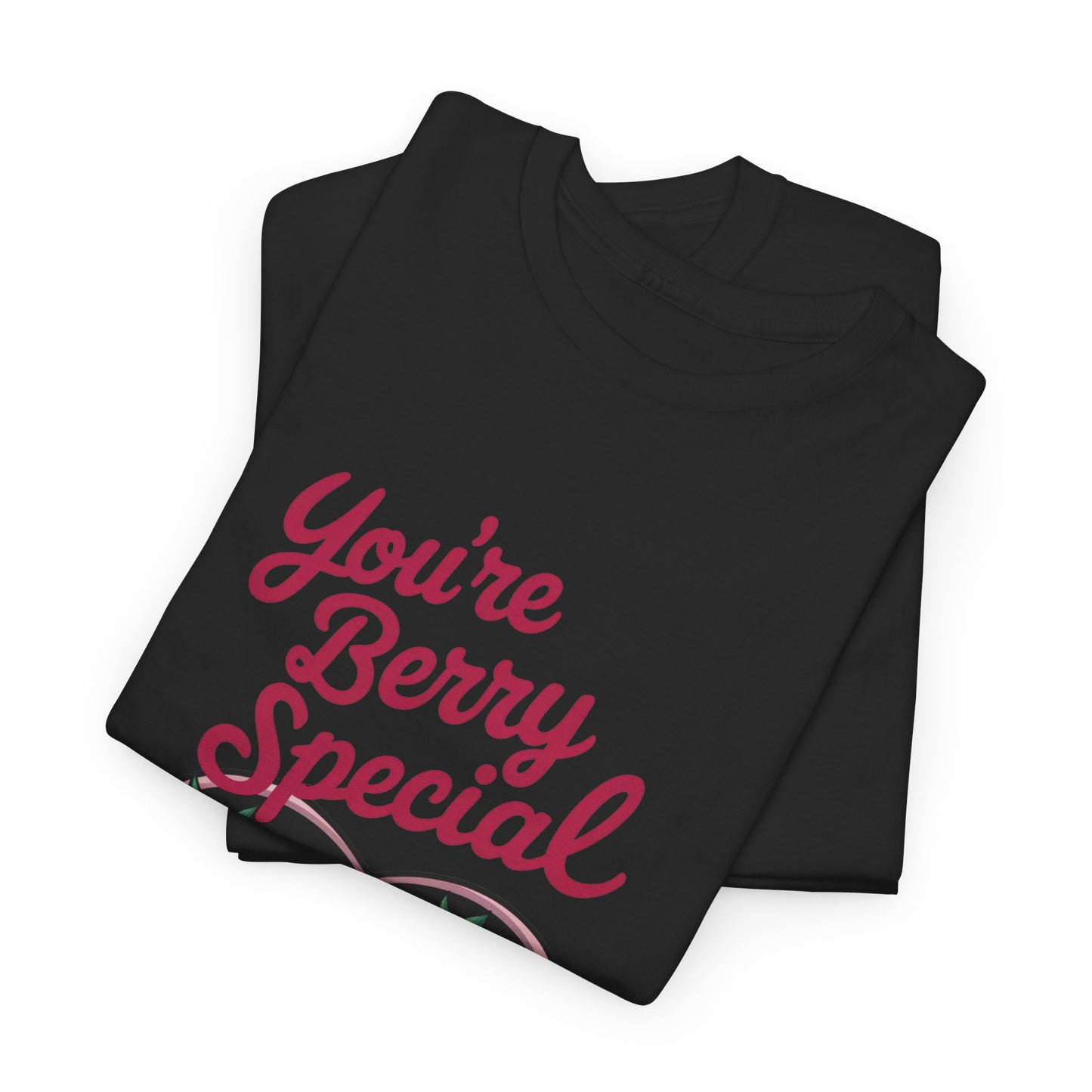 You’re Berry Special Shirt, Cute Valentine Shirt, Berry Pun T Shirt, Fruit Heart Graphic Tee, Valentine Gift Shirt, Love Pun Tee