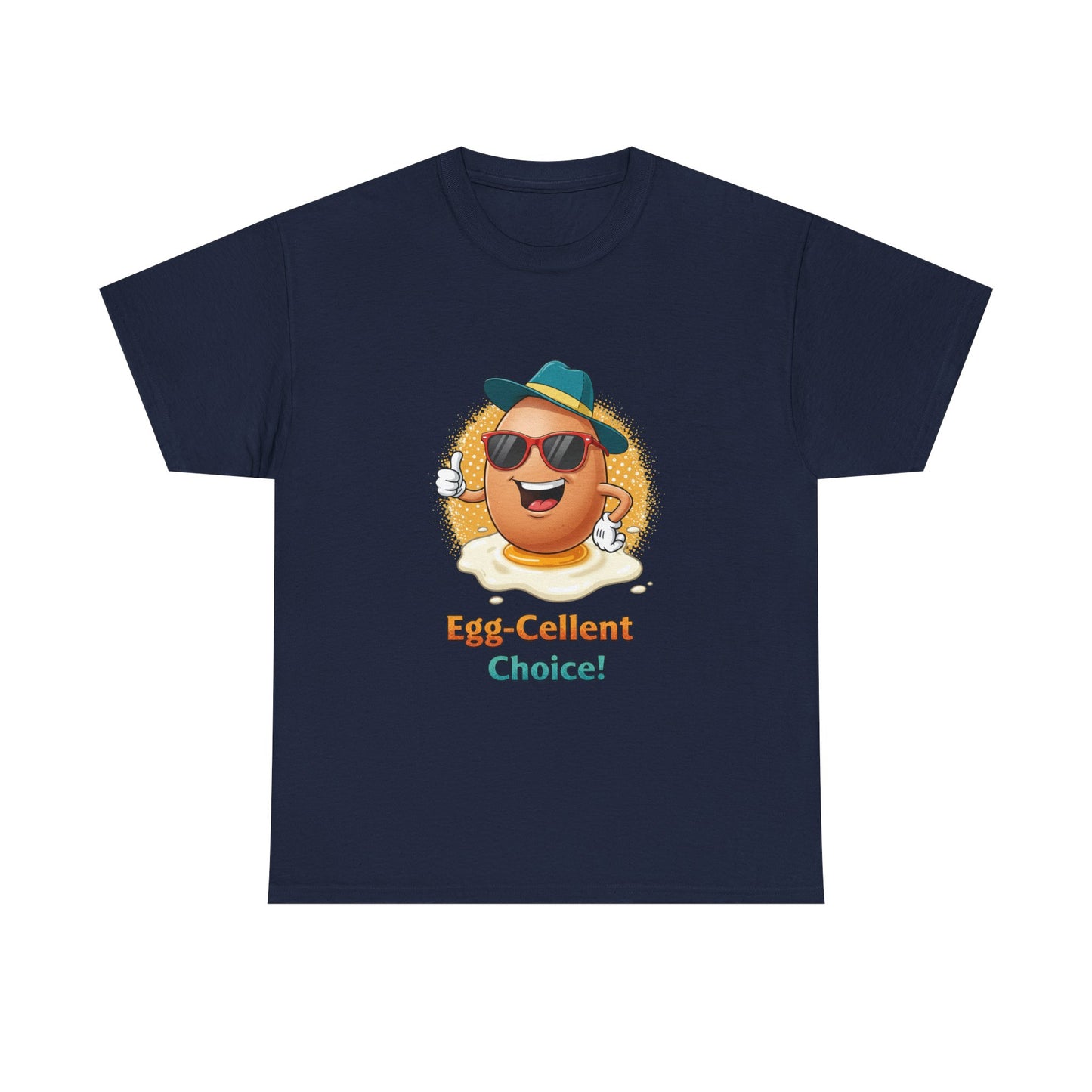 Funny Egg Shirt | Egg-Cellent Choice T-Shirt | Pun Food Tee | Breakfast Lover Gift | Cool Cartoon Egg Shirt | Dad Joke Shirt