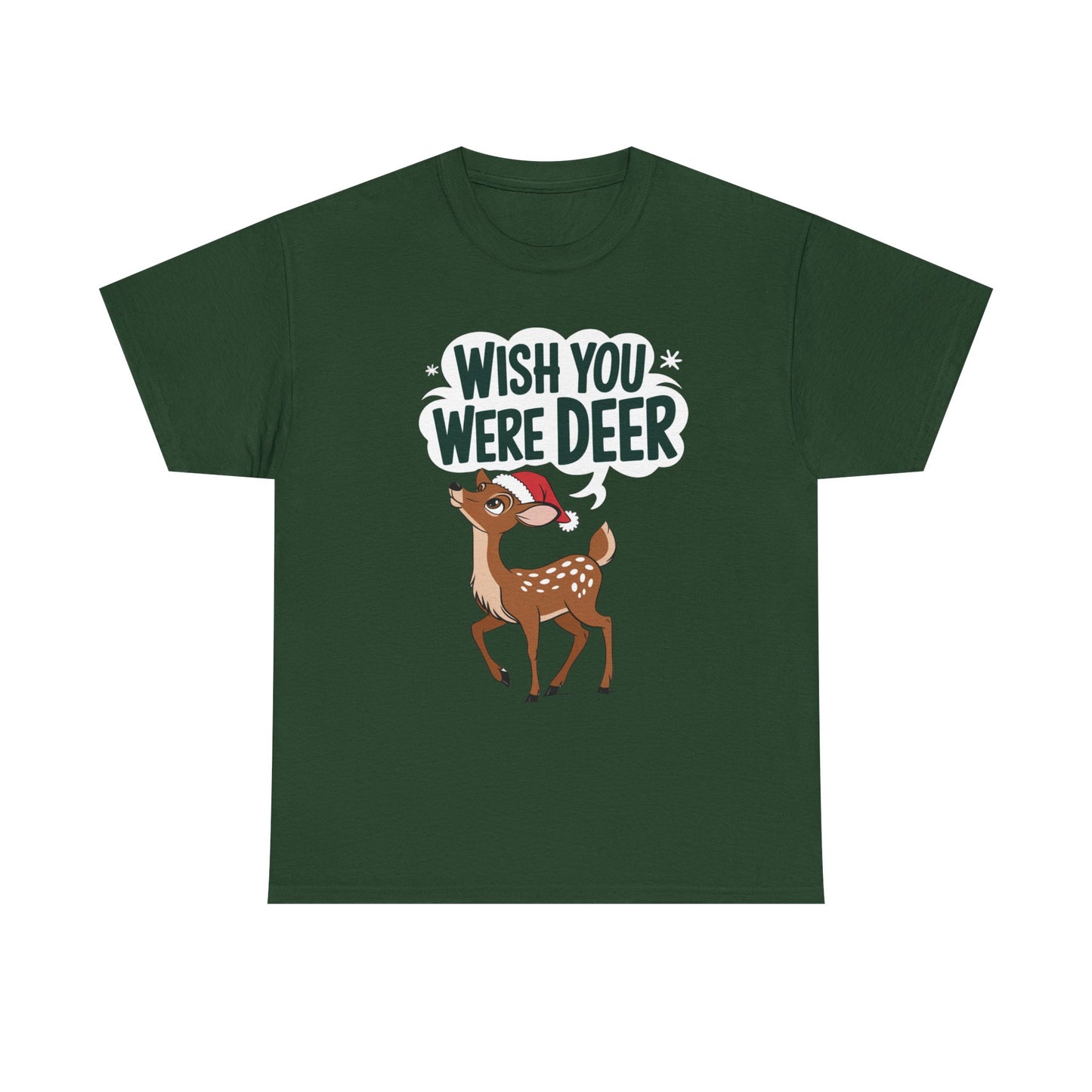 Wish You Were Deer Funny Christmas T-Shirt, Cute Reindeer Holiday Tee, Pun Christmas Shirt, Festive Santa Hat Deer Graphic Tee Gift
