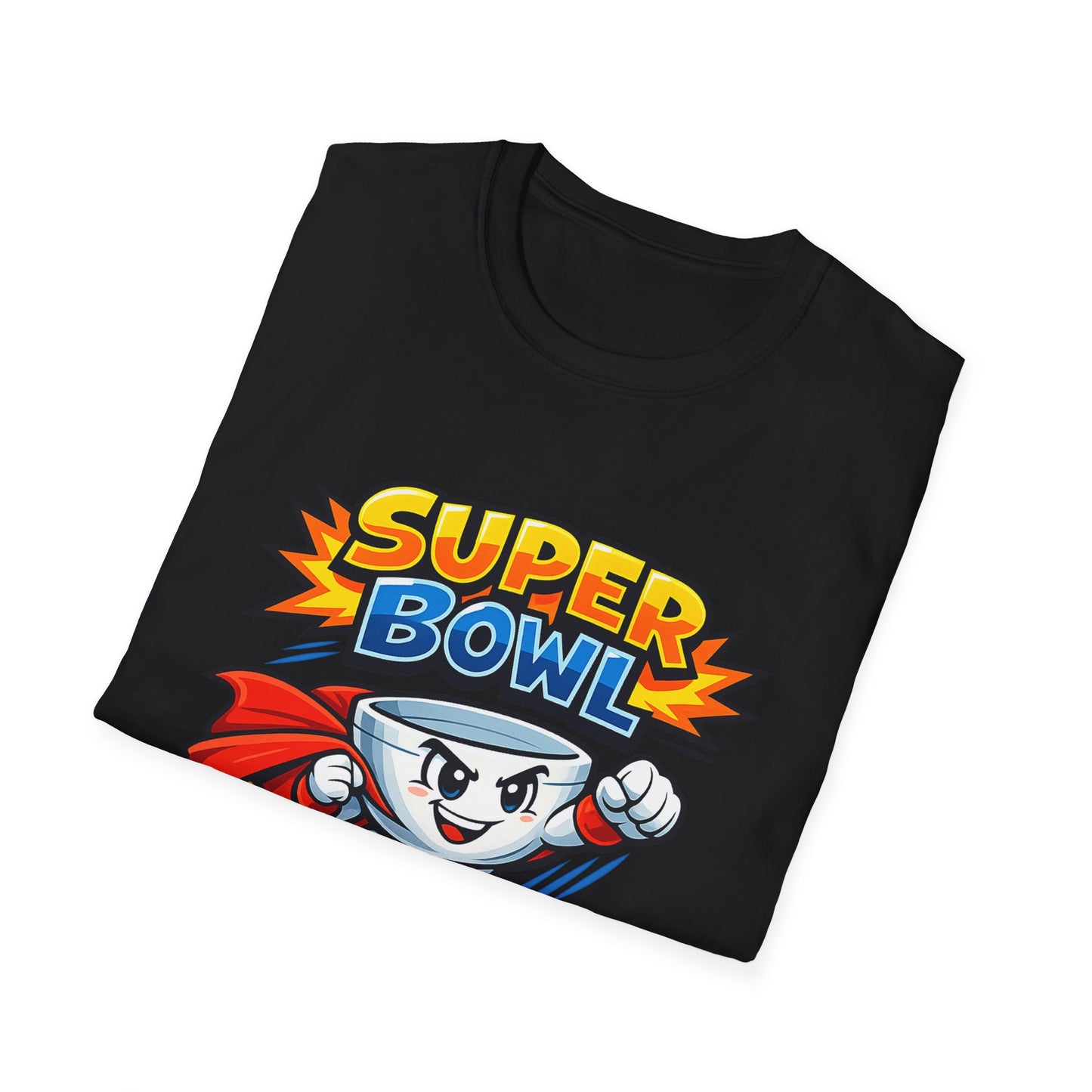 Super Bowl Shirt, Funny Super Bowl T Shirt, Football Party Shirt, Game Day Shirt, Bowl Pun Shirt, Super Bowl Party Tee, Unisex Graphic Tee