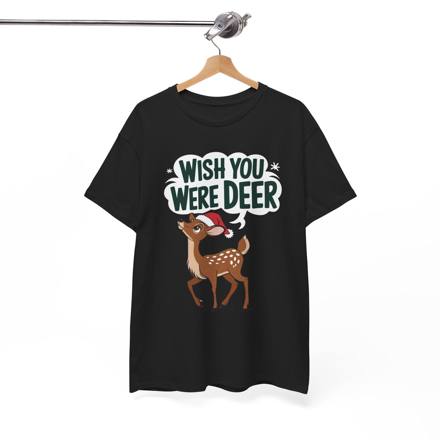 Wish You Were Deer Funny Christmas T-Shirt, Cute Reindeer Holiday Tee, Pun Christmas Shirt, Festive Santa Hat Deer Graphic Tee Gift