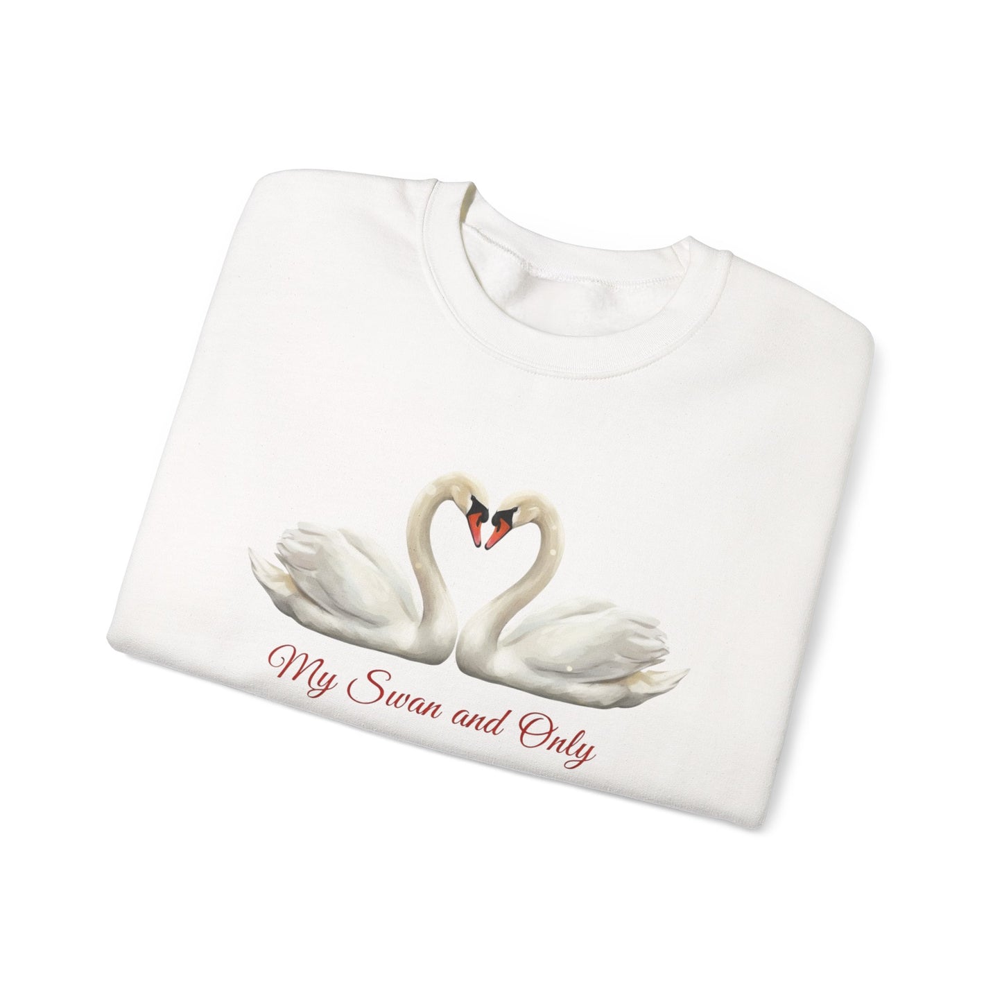 My Swan And Only Sweatshirt, Swan Love Sweater, Romantic Couple Gift, Valentine Sweatshirt, Anniversary Love Pullover