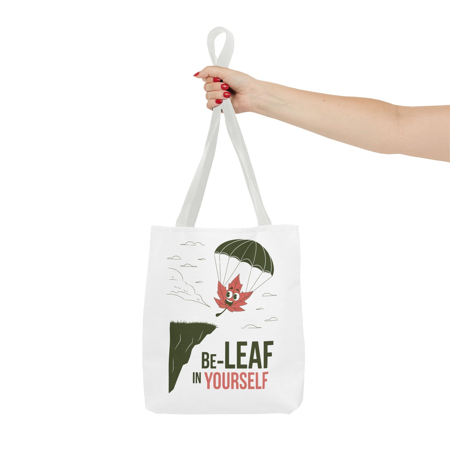 Tote Bag - Be-Leaf In Yourself Pun Design