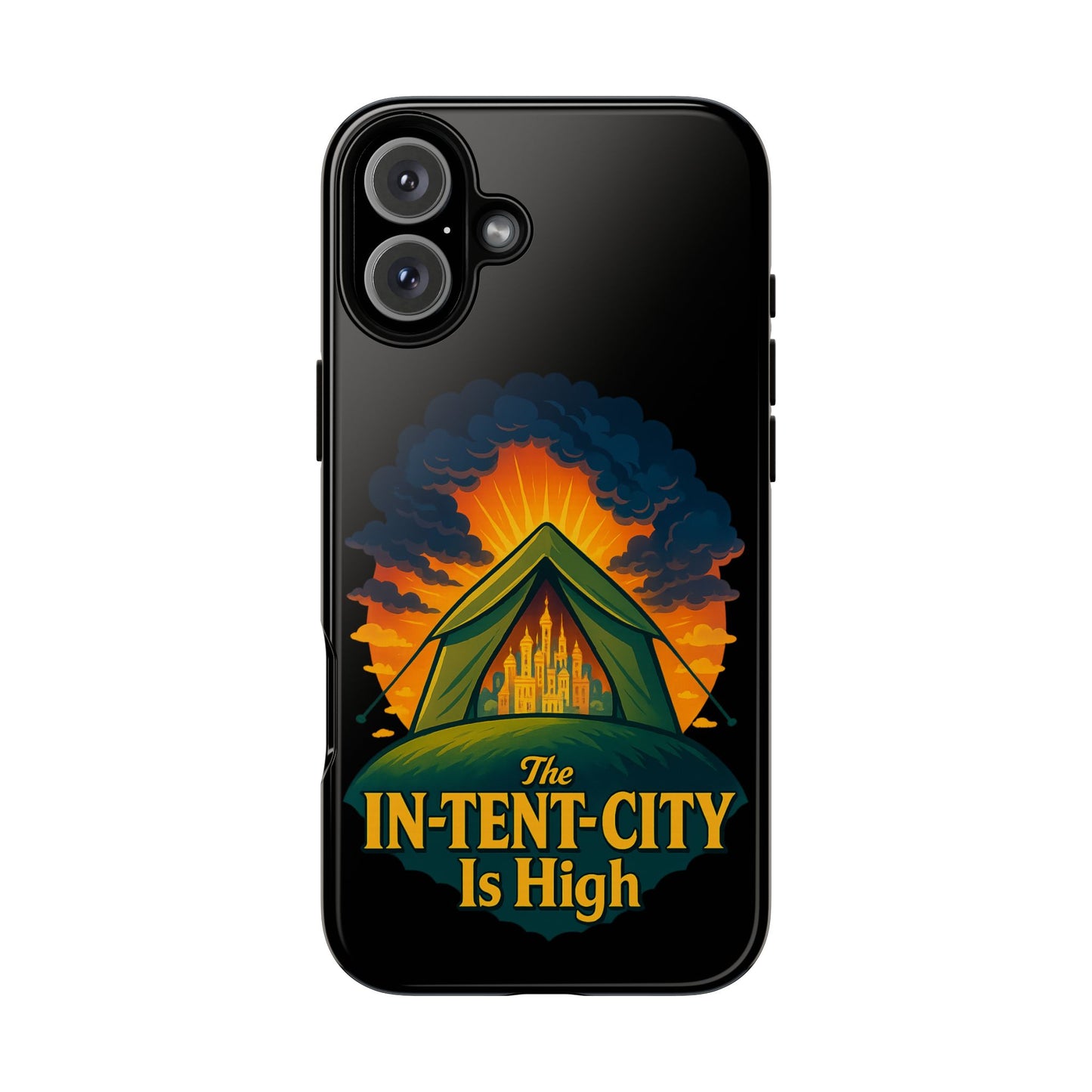 iPhone Case - The In-Tent-City is High Design Intense Phone Case Funny Intensity iPhone Case