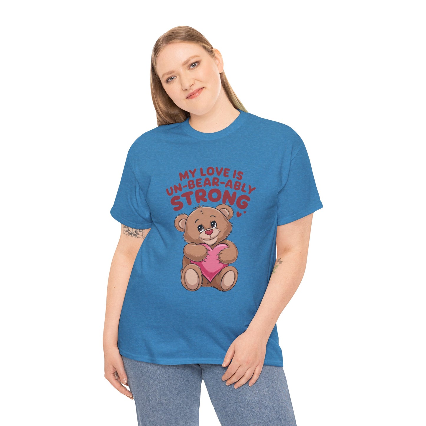 Un-Bear-ably Strong Valentine Shirt, Teddy Bear Heart Tee, Cute Love Graphic T-Shirt, Valentines Gift, Romantic Couple Top, Gift For Her