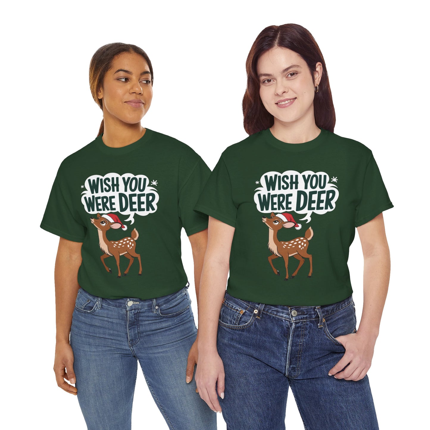 Wish You Were Deer Funny Christmas T-Shirt, Cute Reindeer Holiday Tee, Pun Christmas Shirt, Festive Santa Hat Deer Graphic Tee Gift