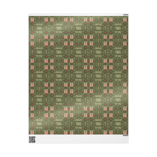 Christmas Wrapping Paper - Green 'I Present This To You'