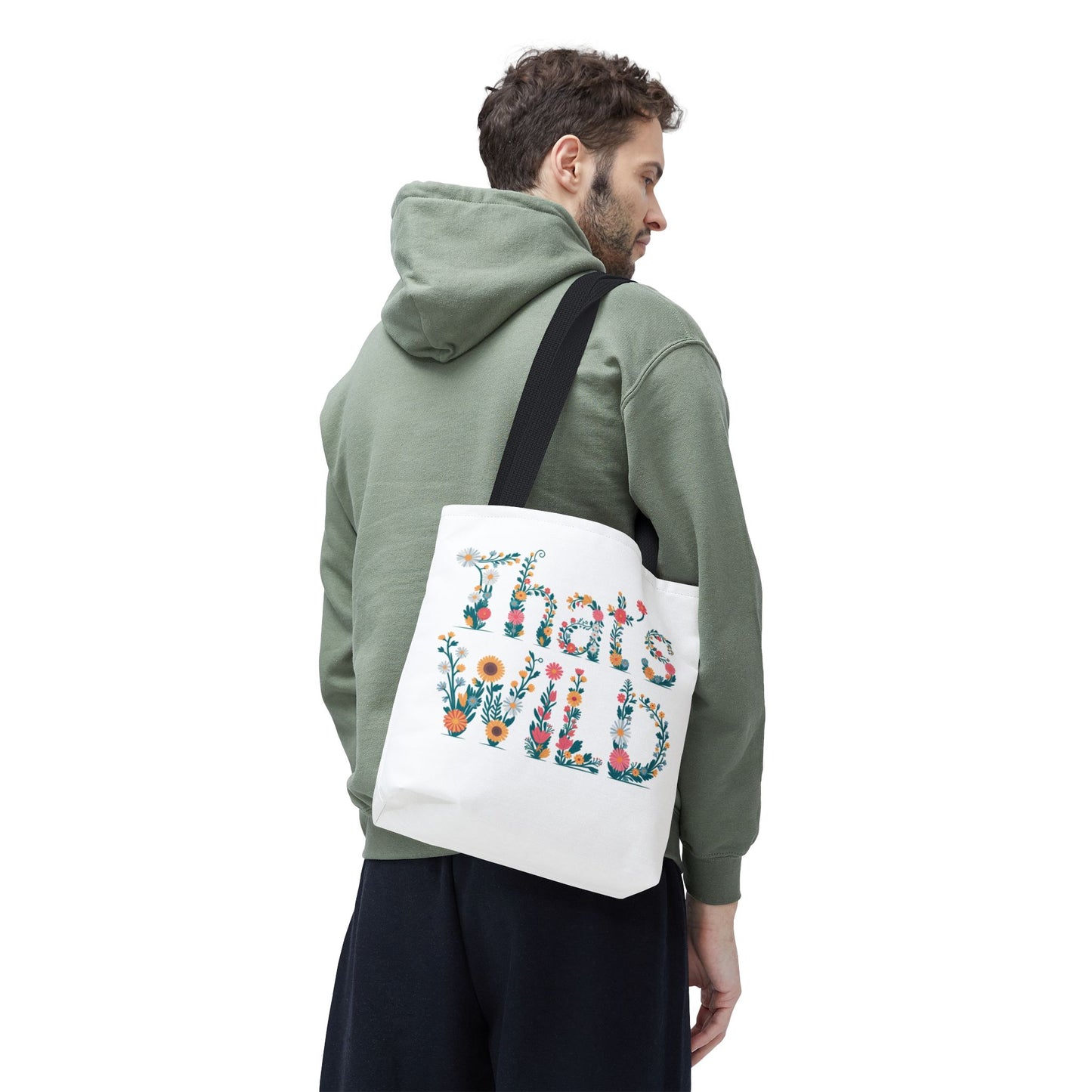 Floral “That’s Wild” Tote Bag – Funny Botanical Reusable Bag, Eco-Friendly Gift for Nature Lovers, Boho Wildflower Design