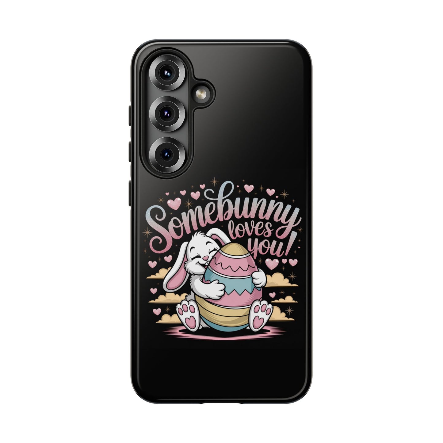 Samsung Galaxy Case - Easter Bunny Somebunny Loves You