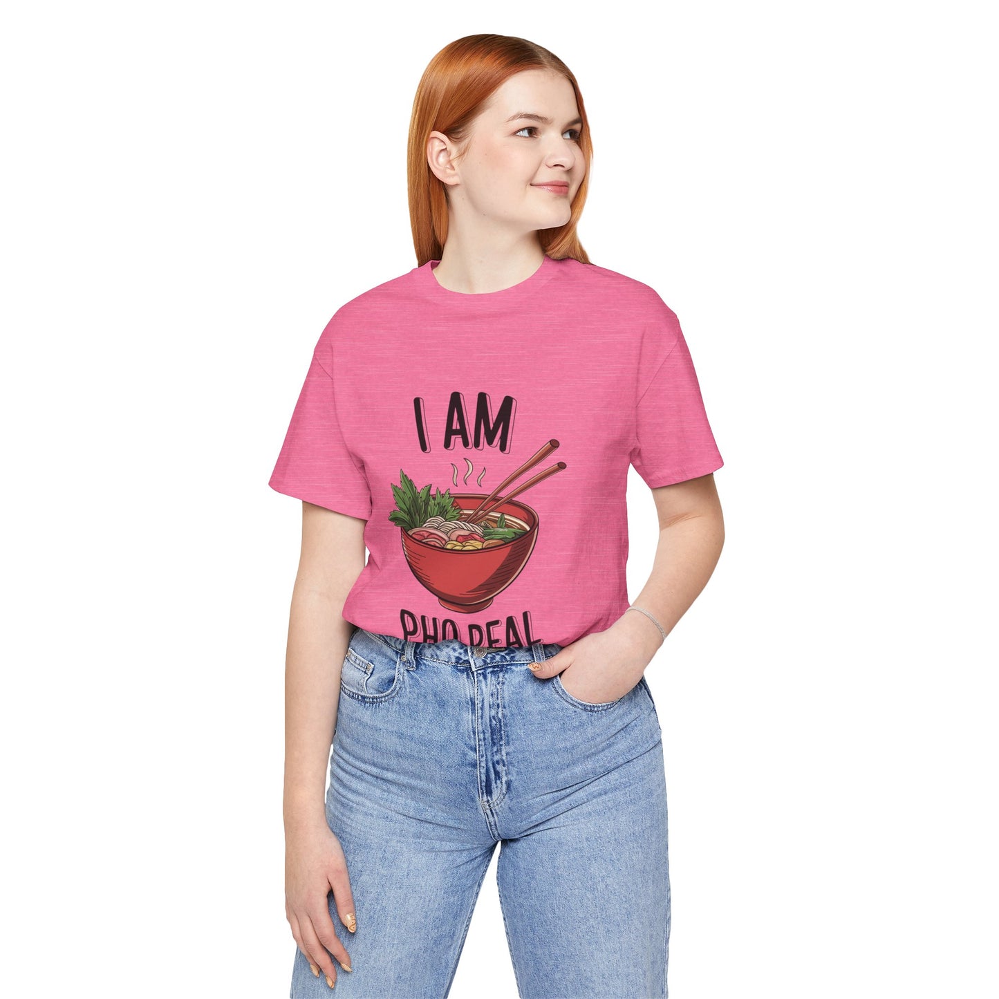 I Am Pho Real T-Shirt | Funny Pho Noodle Bowl Tee, Vietnamese Food Pun Shirt, Ramen & Noodle Lover Gift, Cute Asian Cuisine Graphic Top
