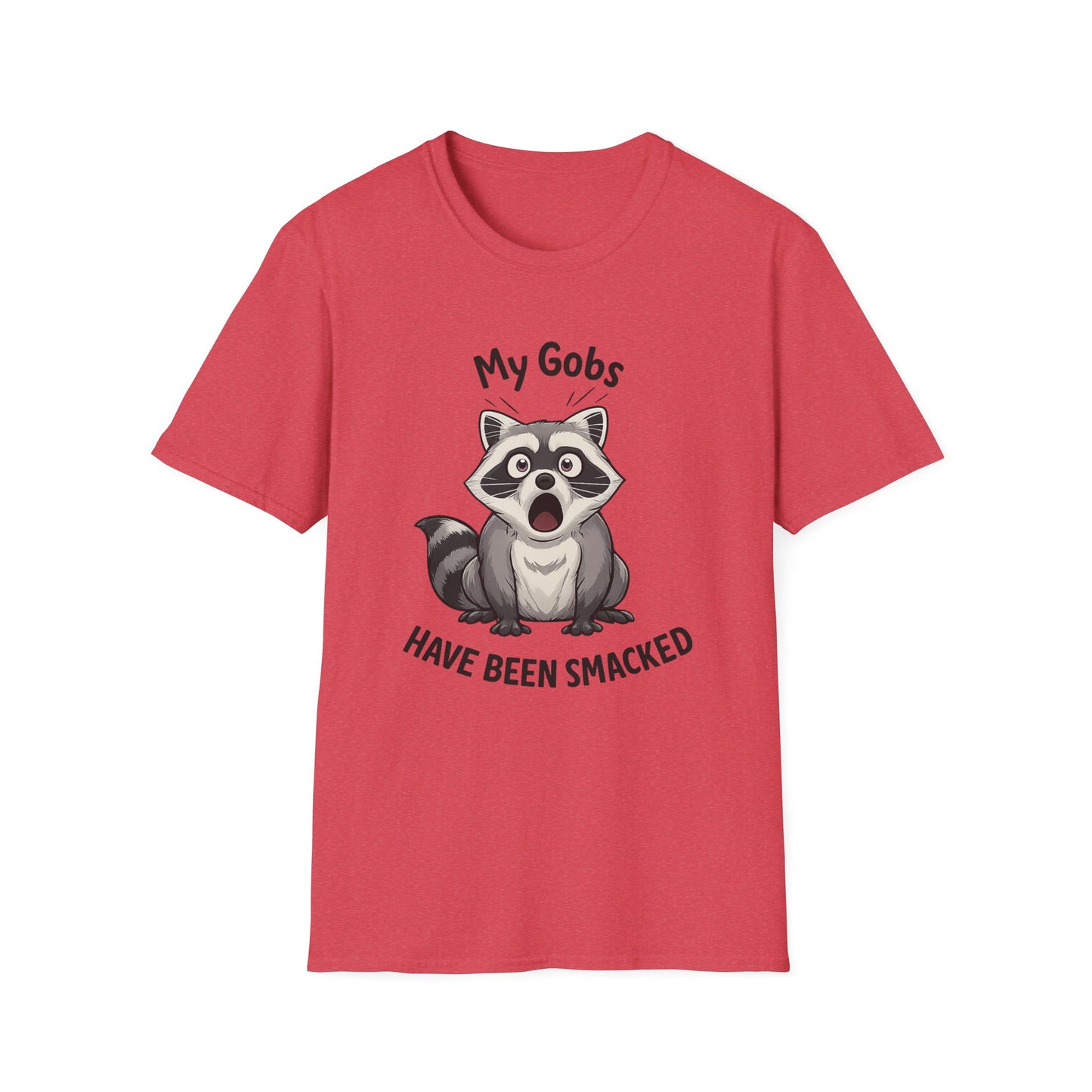 My Gobs Have Been Smacked Shirt, Funny Raccoon T Shirt, Gobsmacked Joke Tee, Meme Animal Shirt, Absurd Humor Graphic Tee