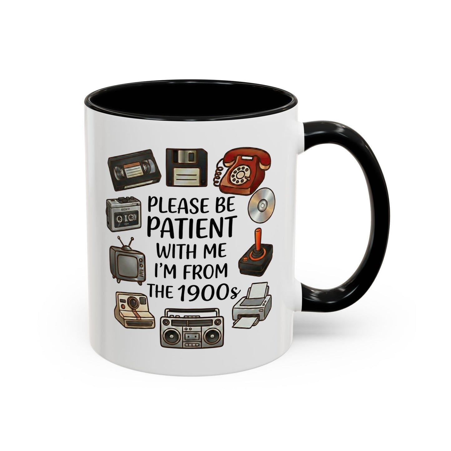 Please Be Patient Mug, Funny Retro Coffee Mug, I’m From The 1900s Mug, Vintage Tech Humor Cup, Gag Gift Mug
