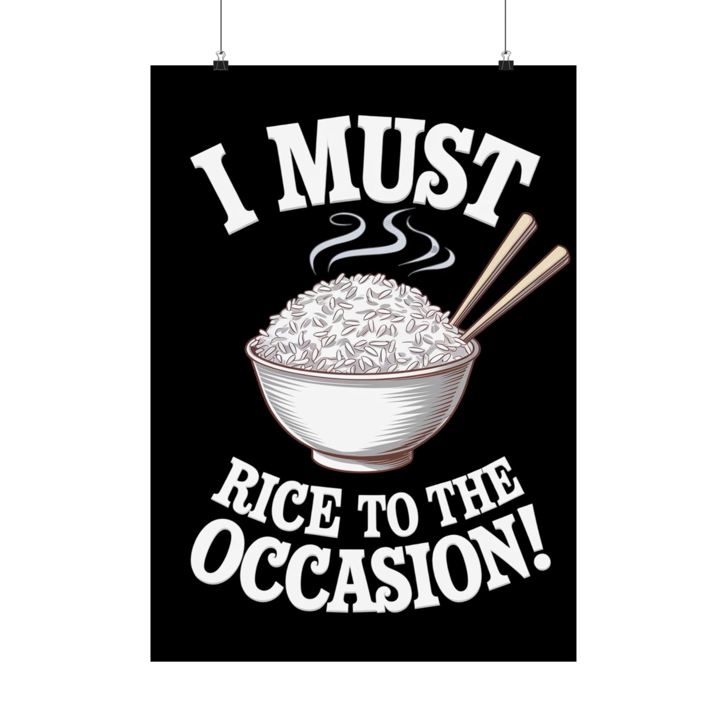 Rice to the Occasion Poster