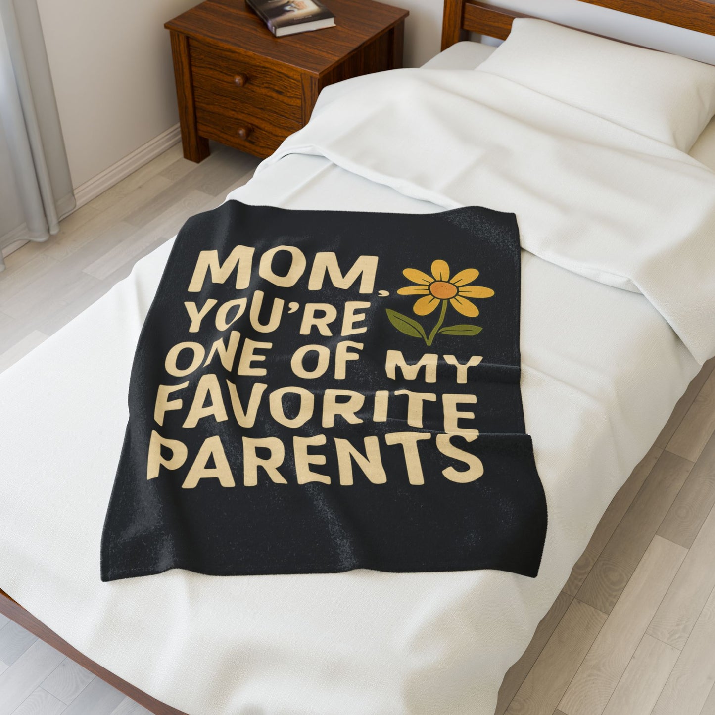 Velveteen Plush Blanket - Mom You're One of My Favorite Parents Mother's Day Throw Blanket Mom Decor
