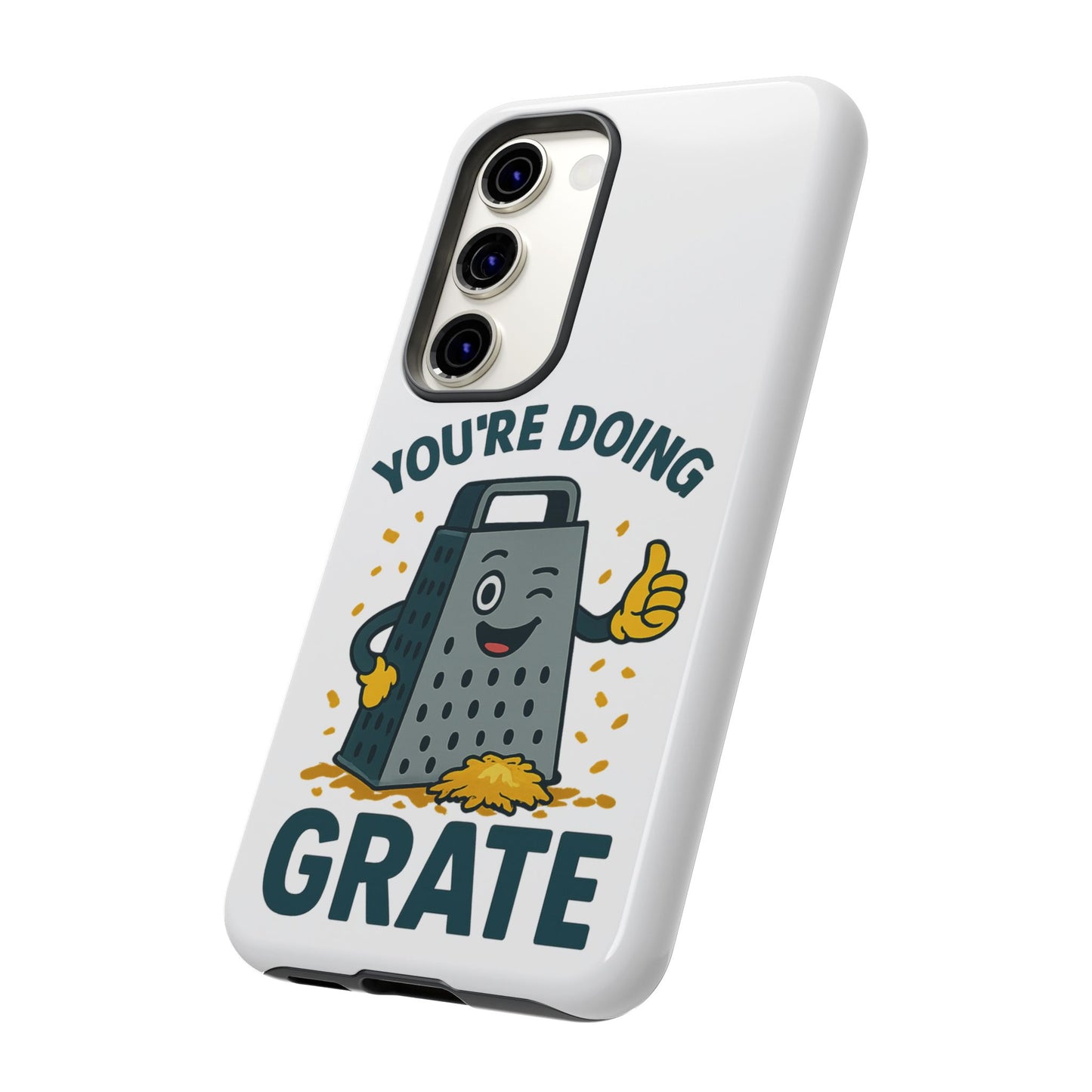 Samsung Tough Case - 'You're Doing Grate' Cheese Grater Design Phone Case for Chefs Foodie Accessory