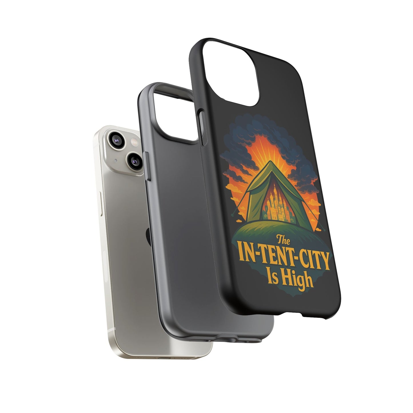 iPhone Case - The In-Tent-City is High Design Intense Phone Case Funny Intensity iPhone Case