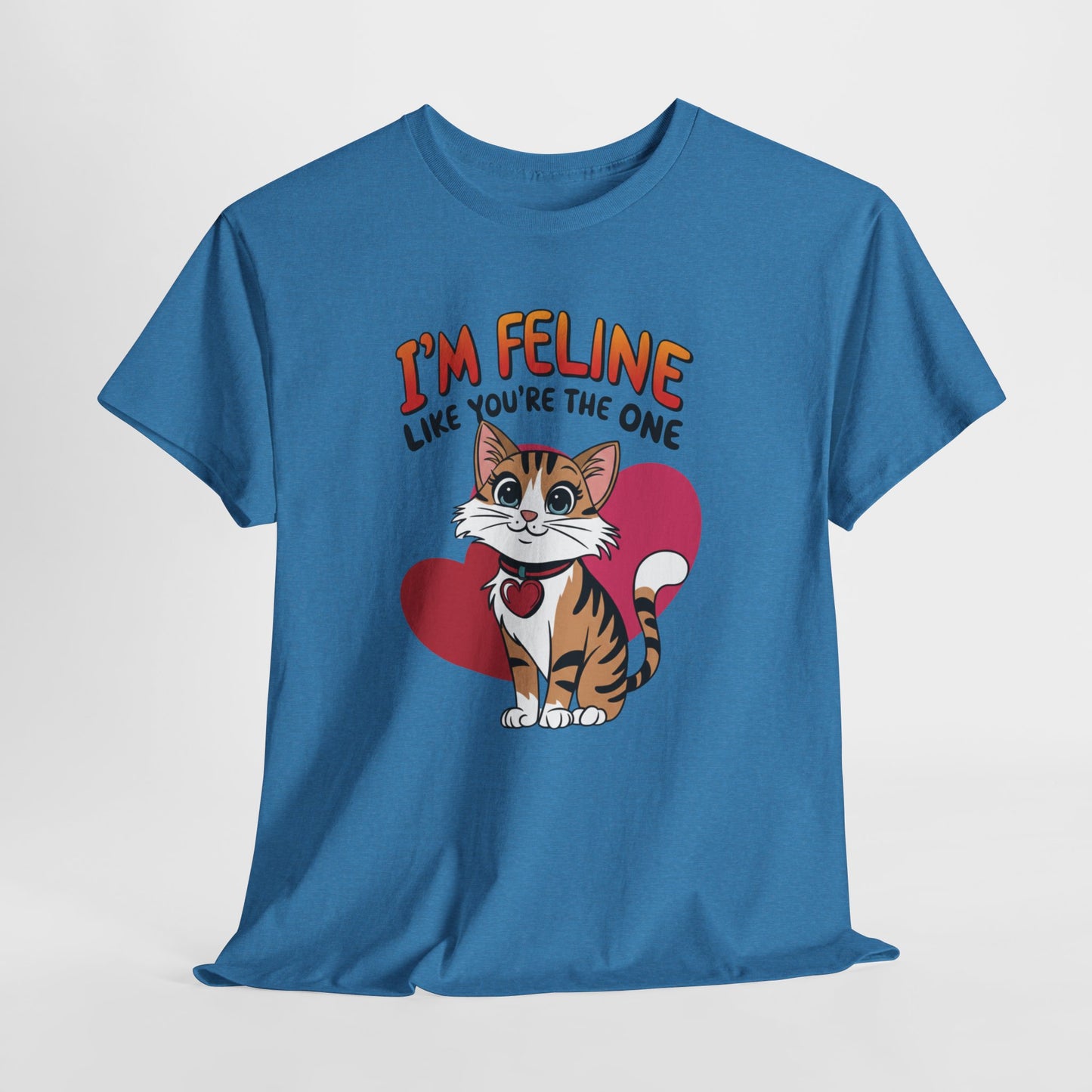 I’m Feline Like You’re The One Shirt, Cute Cat Valentine Tee, Funny Cat Love Graphic TShirt, Romantic Gift For Her Him, Cat Pun Shirt
