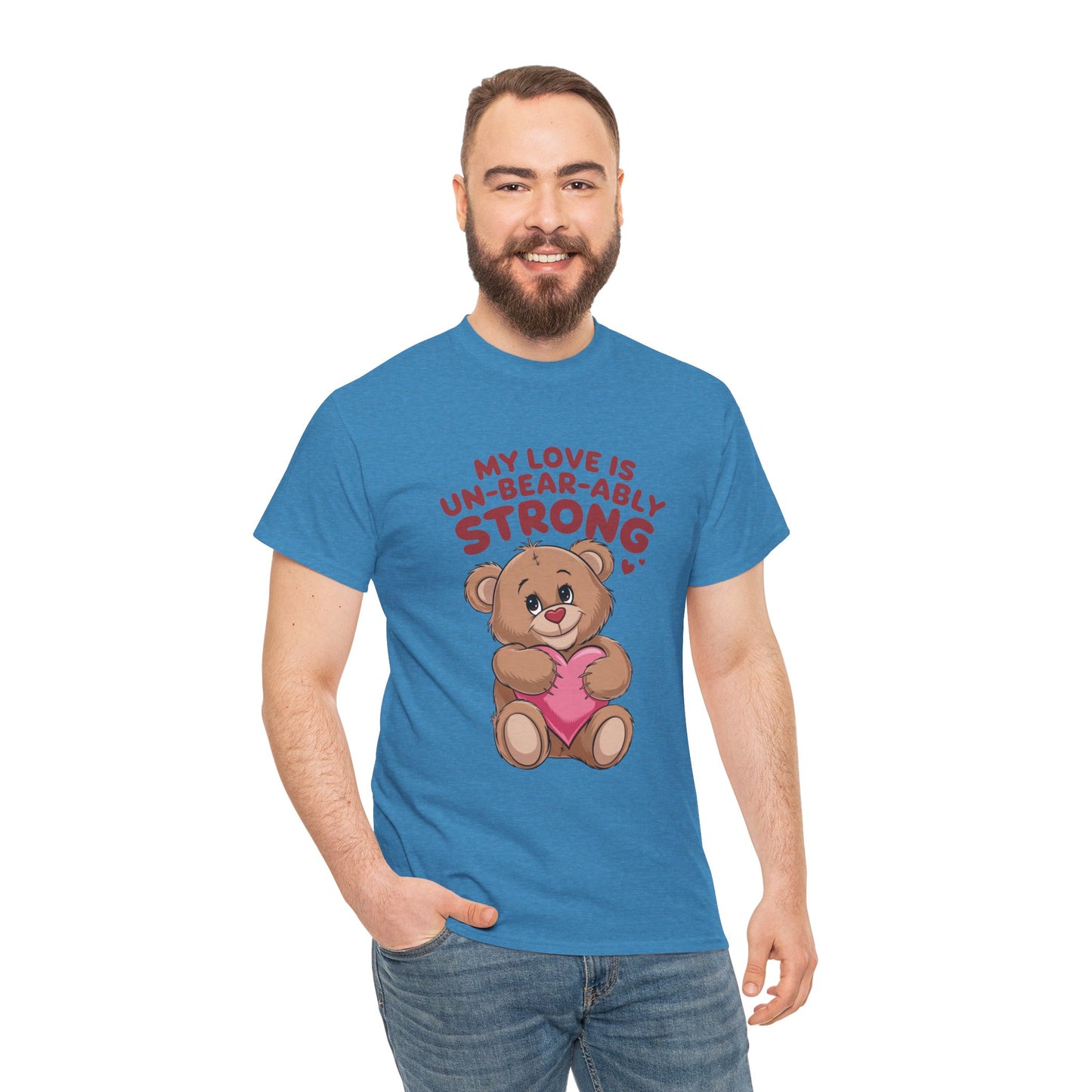 Un-Bear-ably Strong Valentine Shirt, Teddy Bear Heart Tee, Cute Love Graphic T-Shirt, Valentines Gift, Romantic Couple Top, Gift For Her