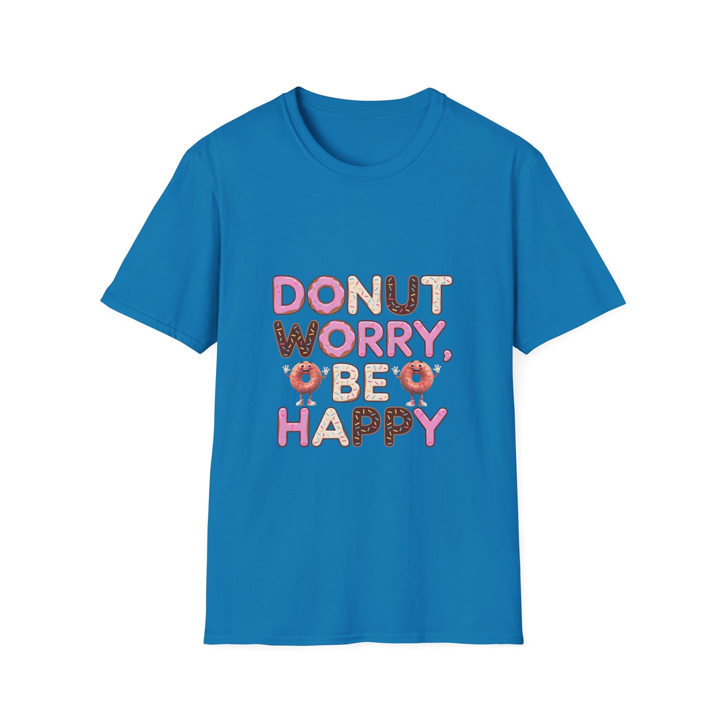 Donut Worry Be Happy T-Shirt