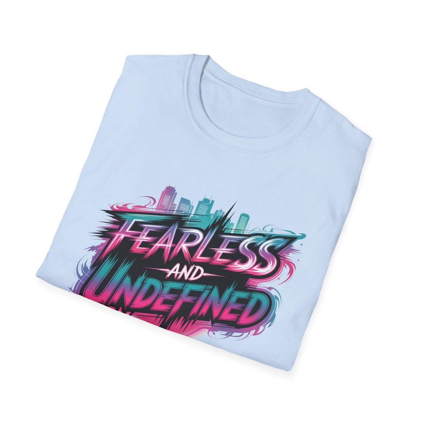 Fearless And Undefined T-Shirt, KPop Anime Inspired Shirt, Bold Motivational Tee, Neon Graphic Top, Empowering Streetwear For Fans And Dreamers