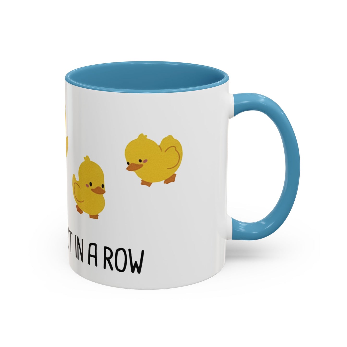 Funny Duck Mug, Cute Chick Coffee Cup, “Definitely Not In A Row” Mug, Cute Animal Lover Gift, Humor Tea Cup, Yellow Duck Kitchenware