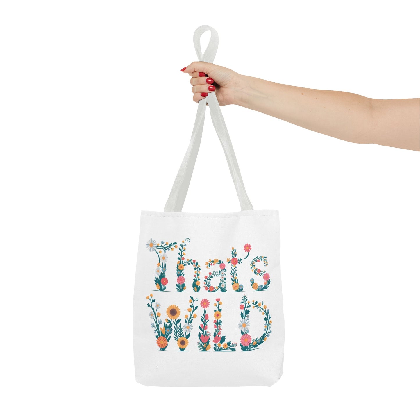 That’s Wild Floral Tote Bag – Cute Boho Canvas Bag With Colorful Flower Lettering, Eco Reusable Shopping Tote, Nature Lover Gift For Everyday Style