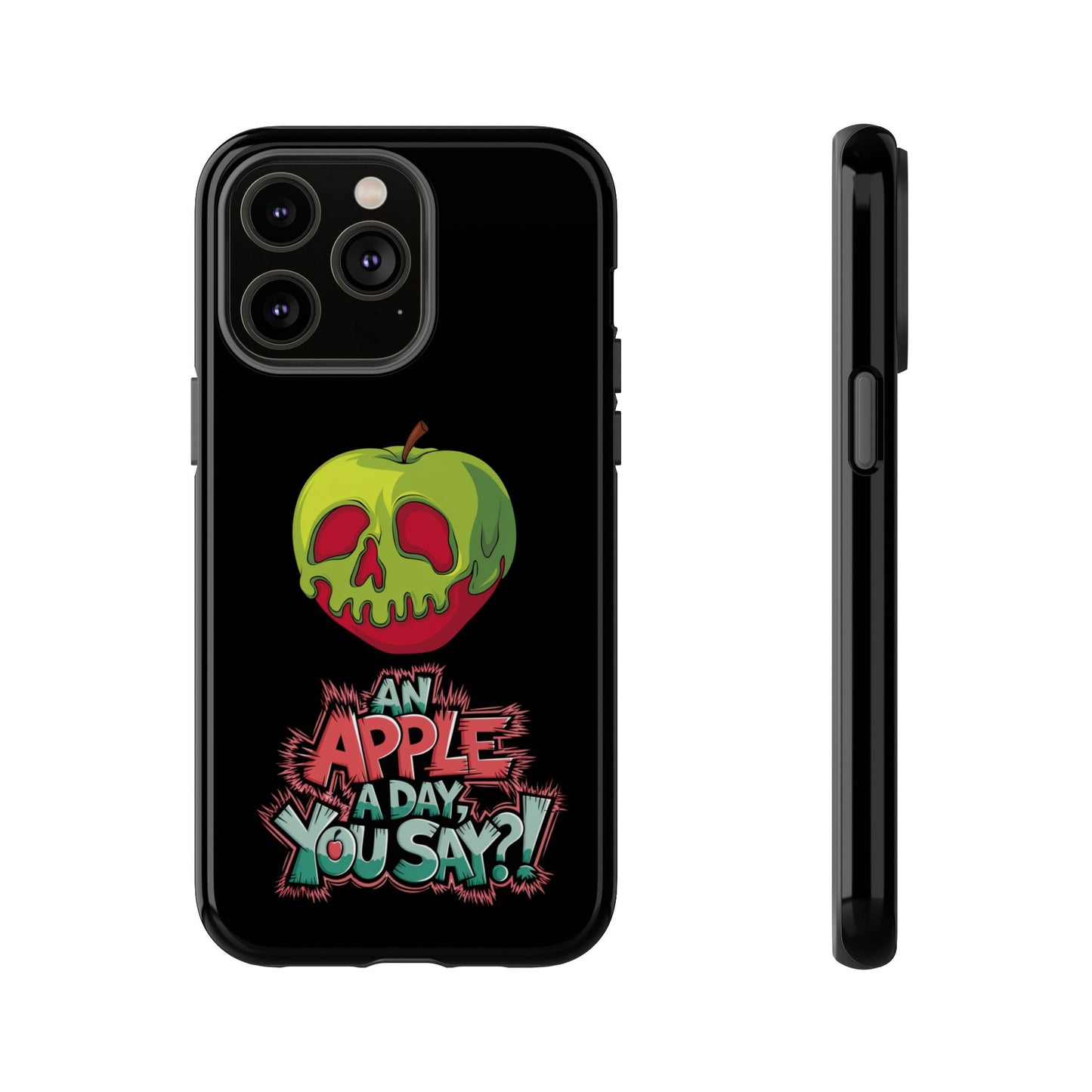 iPhone Case - Poison Apple 'An Apple a Day You Say'