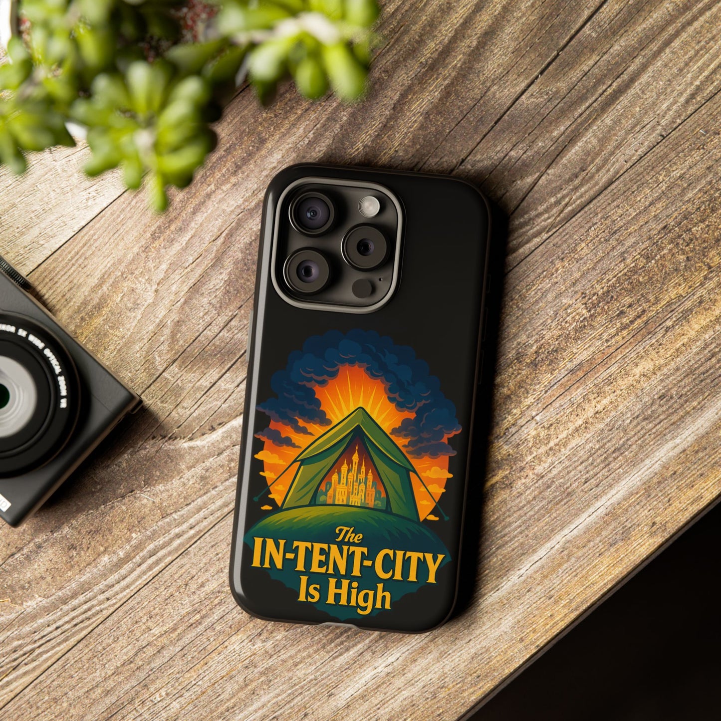 iPhone Case - The In-Tent-City is High Design Intense Phone Case Funny Intensity iPhone Case