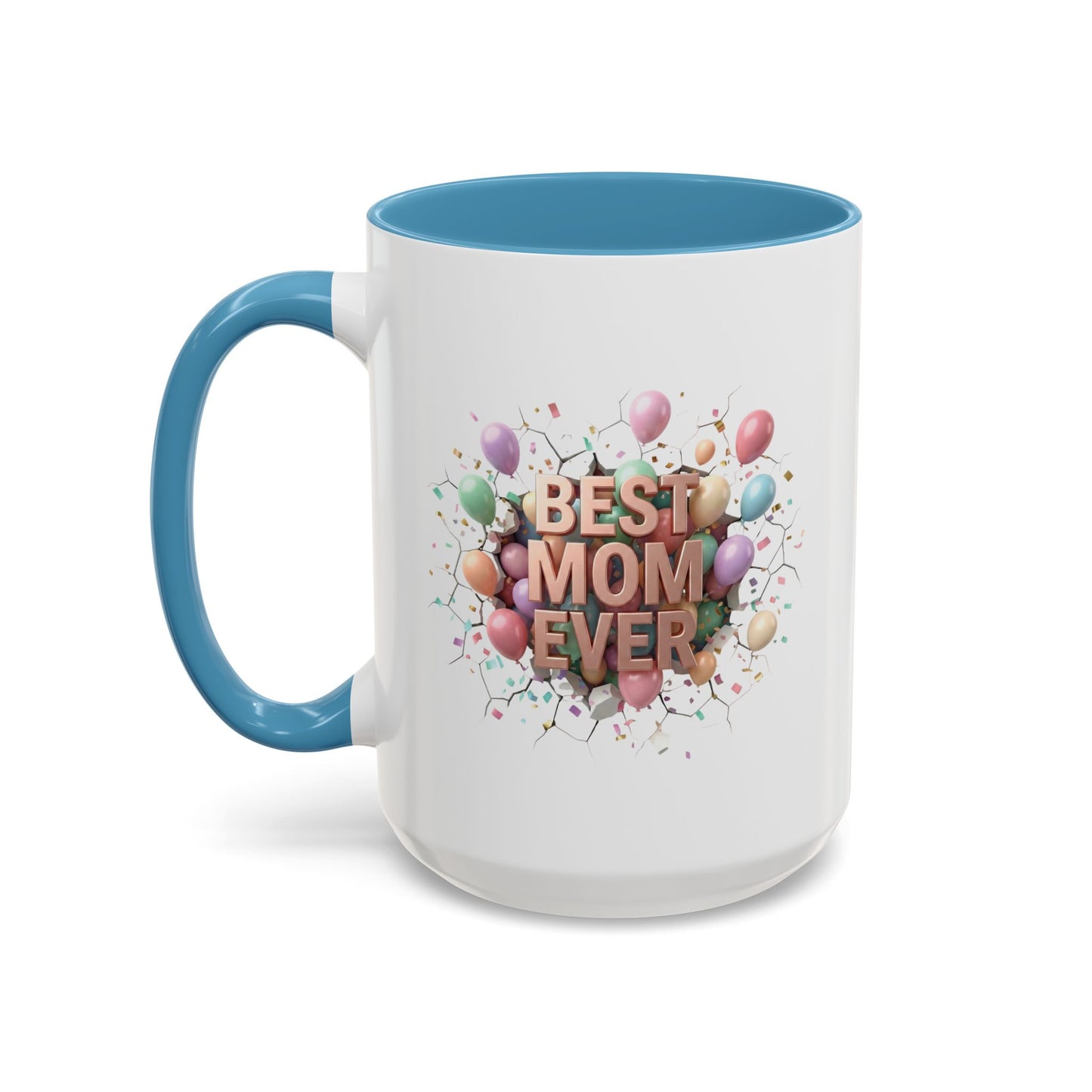Personalized Mom Mug, Best Mom Ever Gift, Custom Name Coffee Cup, 3D Balloon Design, Mothers Day Gift, New Mom Gift 2025, Custom Mug